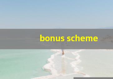 bonus scheme